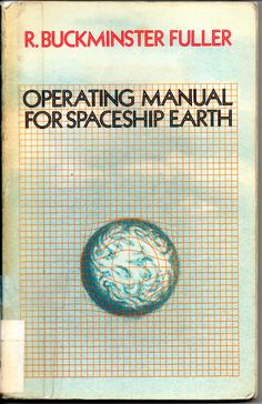 Cover of Operating Manual for Spaceship Earth by B. Fuller