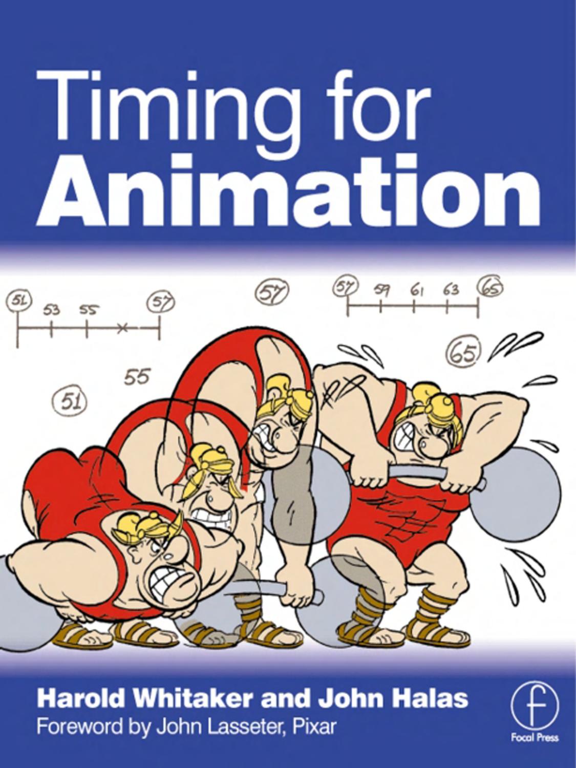 Timing For Animation : John Halas, Harold Whitaker : Free Download, Borrow,  and Streaming : Internet Archive
